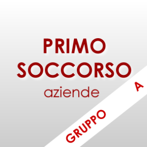 Corso Primo Soccorso aziende - gruppo A